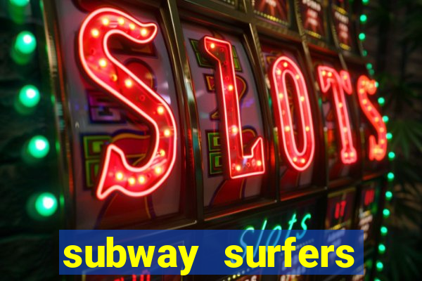 subway surfers money bet